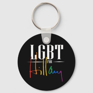 LGBT FOR HILLARY -.png Key Ring