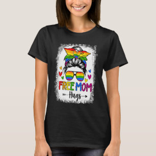 LGBT Free Mom Hugs Women LGBT Pride Gay Pride Mess T-Shirt