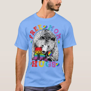 LGBT Free Mum Hugs Bear Momma Bear LGBT pride mont T-Shirt