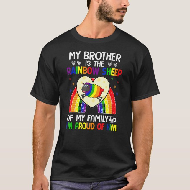 Lgbt Gay Pride My Brother Is Rainbow Sheep Of Fami T-Shirt (Front)