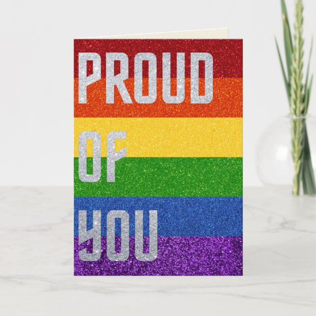 LGBT Glitter Proud Of You Card (Front)
