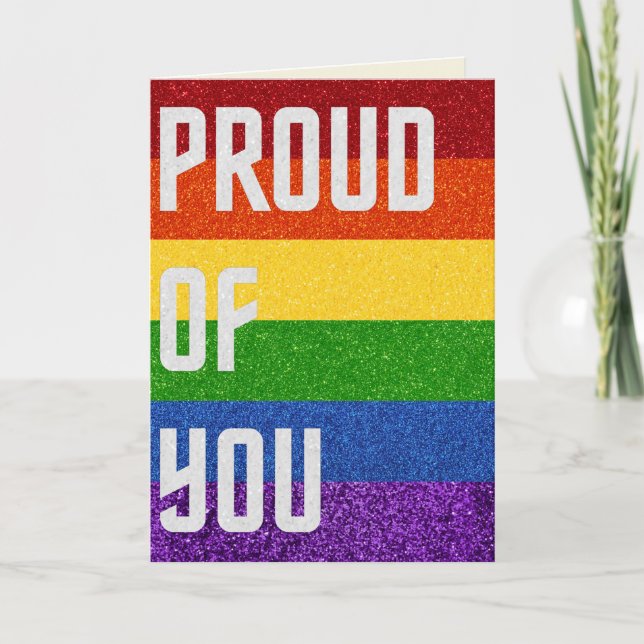 LGBT Glitter Proud Of You Card (Front)