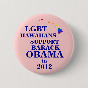 LGBT Hawaiians for Obama 2012 6 Cm Round Badge