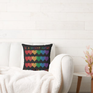 LGBT Heart Retro Be A Decent Human It's Not That Cushion