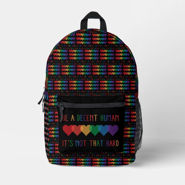 LGBT Heart Retro Be A Decent Human It's Not That Printed Backpack (Front)