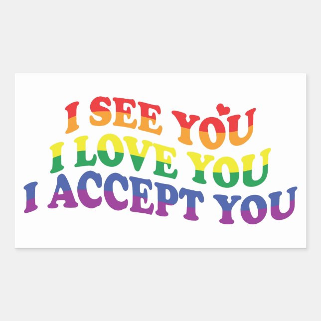 LGBT I Love You, I Accept You Rectangular Sticker (Front)