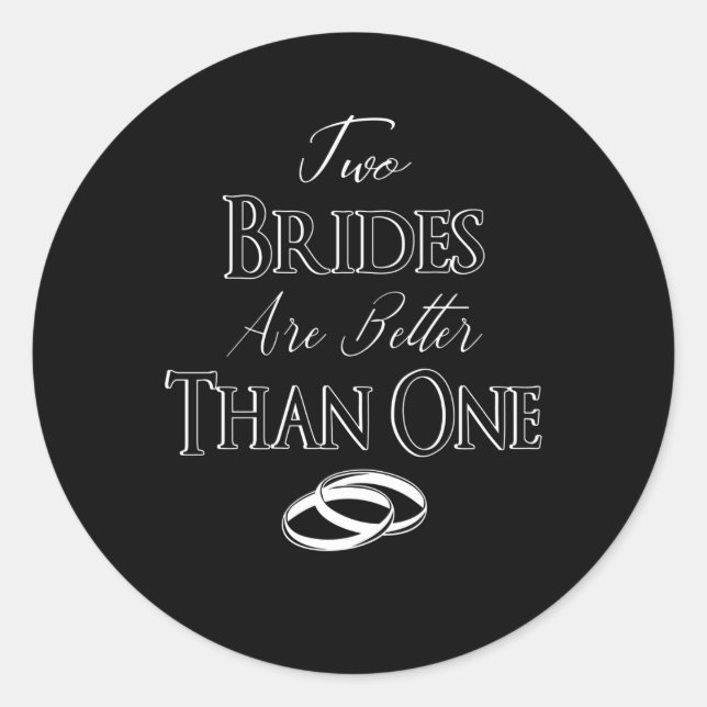 LGBT LBGBTQ Bride Marriage Lesbian Gay Gay Classic Round Sticker (Front)