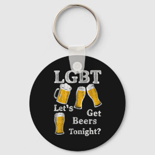 Lgbt Let's Get Beers Tonight Beer Saying Funny Gra Key Ring