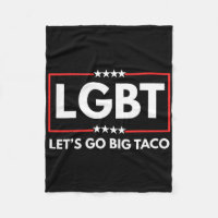 Lgbt Let's Go Big Taco Trump