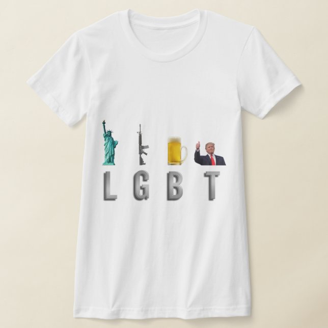 LGBT - Liberty  Guns  Beer  Trump  6 T-Shirt (Laydown)
