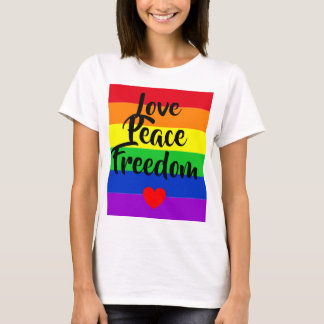 #LGBT #love #pride #gay #lesbian #freedom #parade  T-Shirt