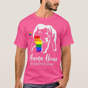 LGBT Mama Bear  Gay Pride Equal Rights Rainbow Gif T-Shirt