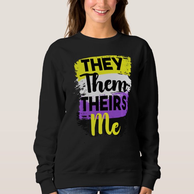 Lgbt Non Binary Pride They Them Nonbinary Genderqu Sweatshirt (Front)
