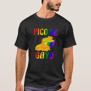 Lgbt Pico De Gayo Gay Pride Gay Rainbow T-Shirt