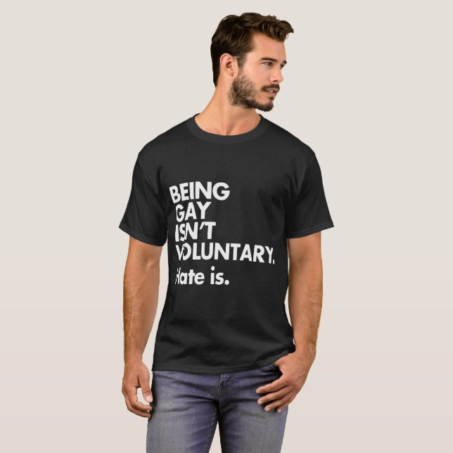 LGBT Pride Being Gay Isn_t Voluntary Anti Bullying T-Shirt (Front Full)