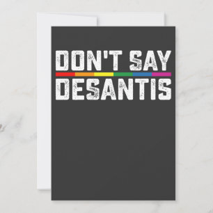LGBT Pride Don't Say Desantis Gay Lesbian Invitation