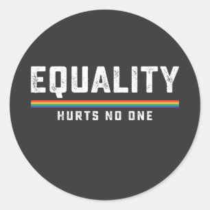 LGBT Pride Equality Hurts No One Gay Lesbian Classic Round Sticker