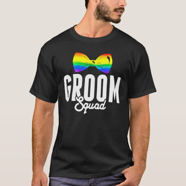 LGBT Pride Groom Squad Gay Bachelor Party Rainbow  T-Shirt (Front)
