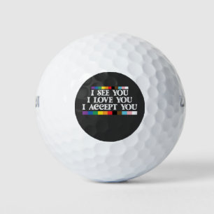LGBT Pride I See Love Accept You Support Golf Balls
