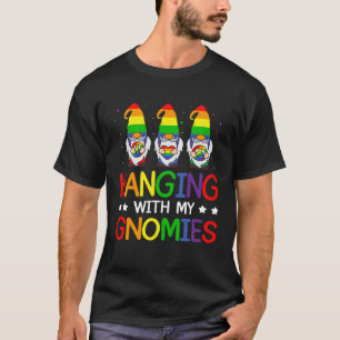 LGBT Pride LGBTQ Rainbow Gnomies  Hanging with my  T-Shirt