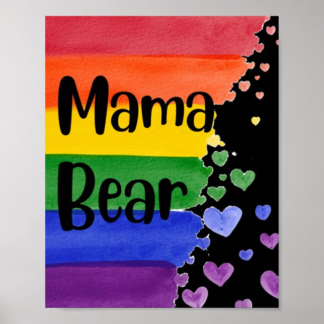 LGBT+pride. Mama bear. Rainbow love. Poster (Front)