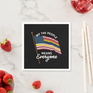 LGBT Pride Parade We The People Means Everyone  Napkin