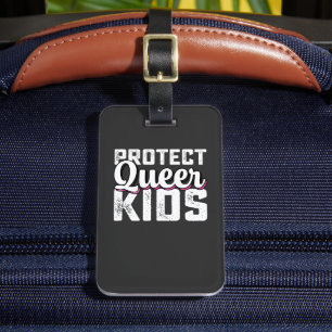 LGBT Pride Protect Queer Kids Luggage Tag