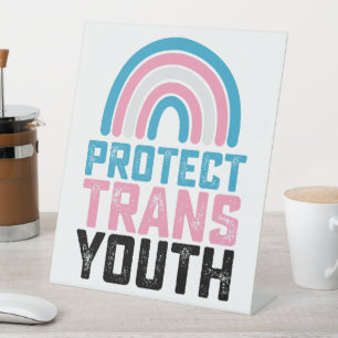 LGBT Pride Protect Trans Transgender Youth Kids Pedestal Sign