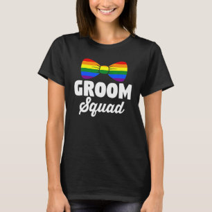 LGBT Pride Rainbow Bachelor Party Gay Wedding Groo T-Shirt