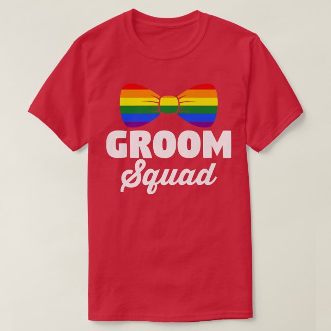 LGBT Pride RainbowBachelor PartyGay WeddingGroomT- T-Shirt (Design Front)