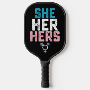 LGBT Pride She Her Hers Trans Transgender Pronouns Pickleball Paddle