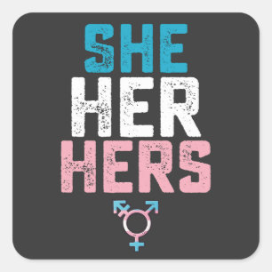 LGBT Pride She Her Hers Trans Transgender Pronouns Square Sticker