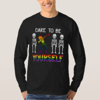 LGBT Pride Skeleton Dabbing Dare To Be Yourself Ou