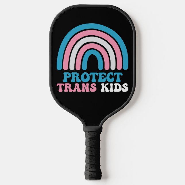 LGBT Pride Support Protect Trans Kids Pickleball Paddle (Front)