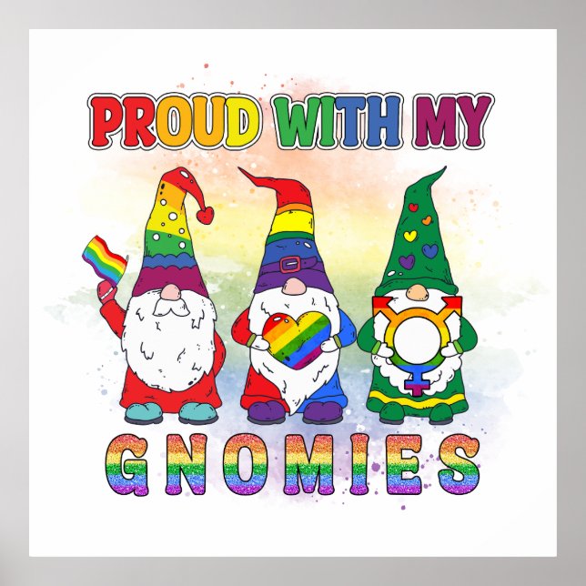LGBT Proud With My Gnomies  Poster (Front)