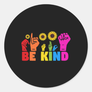 Lgbt Rainbow Pride Month Asl Be Kind Hand Sign Lan Classic Round Sticker