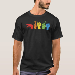 Lgbt Rainbow Sign Language Human Rights Trasn Gay T-Shirt