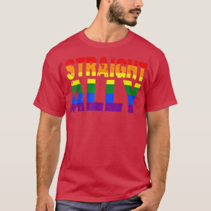 LGBT Straight Ally LGBTQ Flag Rainbow Gay Pride  T-Shirt