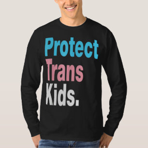 Lgbt Support Protect Trans Kid Lgbt Pride 3 T-Shirt