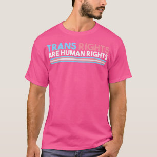 LGBT Transgender Flag - Trans Rights Are Human Rig T-Shirt