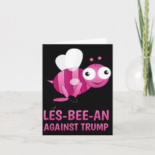 Lgbt Vs Donald Trump Gay Pride Les-bee-an Against Card