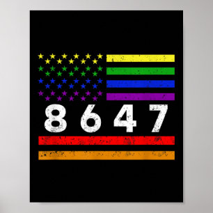 Lgbtq 8647 86 47 Impeach 47 Resist 8647 Funny Libe Poster
