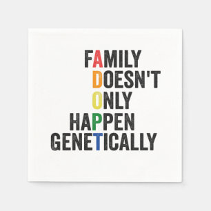 LGBTQ Adoption Family Doesn't Only Happen Genetica Napkin