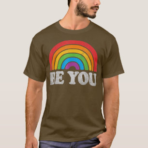Lgbtq Be You Gay Pride Lgbt Ally Rainbow Flag Retr T-Shirt