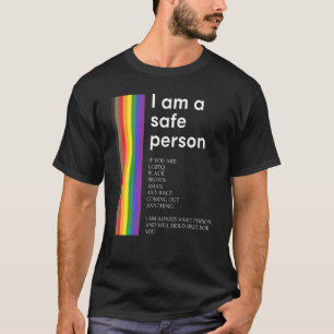 Lgbtq Blm I Am A Safe Person And Will Hold Space F T-Shirt