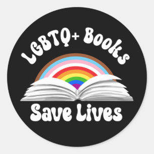 LGBTQ+ Books Save Lives Classic Round Sticker