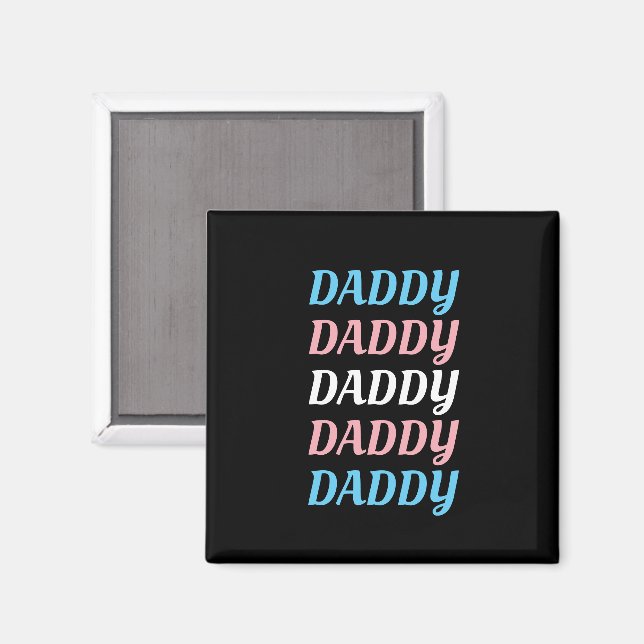 LGBTQ Daddy Transgender Pride Dad Father's Day Magnet (Front/Back)