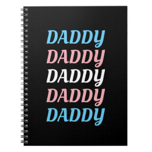 LGBTQ Daddy Transgender Pride Dad Father's Day Notebook
