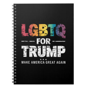 LGBTQ FOR TRUMP GAY LESBIAN FOR TRUMP 2024  NOTEBOOK