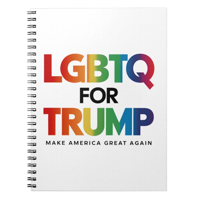 LGBTQ FOR TRUMP GAY LESBIAN FOR TRUMP 2024  NOTEBOOK (Front)
